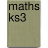 Maths Ks3 door Onbekend