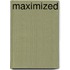 Maximized