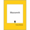 Mazzaroth by Frances Rolleston