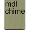 Mdl Chime door Miriam T. Timpledon
