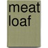 Meat Loaf