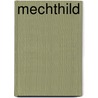 Mechthild by Jutta Rebmann