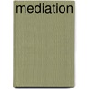 Mediation door John M. Haynes