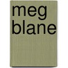 Meg Blane door Robert Williams Buchanan