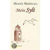 Mein Sylt by Hinrich Matthiesen