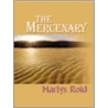 Mercenary door Marlys Rold