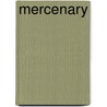Mercenary by Paul Bennett
