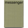 Messenger by Larry Lindner