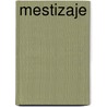 Mestizaje door Nestor Medina