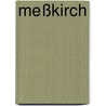 Meßkirch by Armin Heim