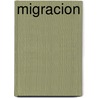 Migracion door Ruben Giustiniani