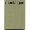 Montaigne door Jean Starobinski