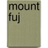 Mount Fuj