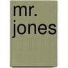 Mr. Jones door Edith Wharton