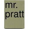 Mr. Pratt by Joseph Crosby Lincoln