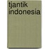 Tjantik Indonesia