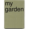 My Garden door Alfred Smee