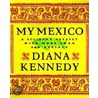My Mexico door Diana Kennedy