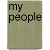 My People by Langston Hughes