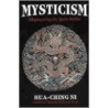 Mysticism door Ni Hua-Ching