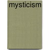 Mysticism door Paul Oliver