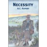 Necessity by Ac Rupert