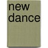 New Dance