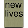 New Lives door Ingo Schulze