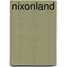 Nixonland by Rick Perlstein