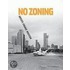 No Zoning