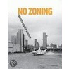 No Zoning door Toby Kamps