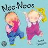 Noo-Noos! by Carole Thompson