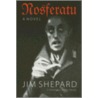 Nosferatu by Jim Shepard