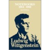 Notebooks by Ludwig Wittganstein