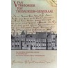 Van tresorier tot thesaurier-generaal by Unknown
