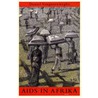 Aids in Afrika door D. Vangroenweghe