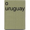 O Uruguay door Jos Basilio Da Gama