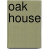 Oak House door Susan Trought