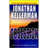 Obsession door Jonathan Kellerman