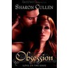 Obsession door Sharon Cullen