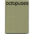 Octopuses