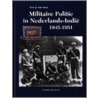 Militaire Politie in Nederlands-Indie 1945-1951