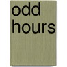 Odd Hours door Dean Koontz