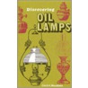 Oil Lamps door Cecil A. Meadows