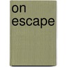 On Escape door Emmanual Levinas