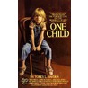 One Child door Torey L. Hayden