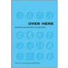Over Here door Gerardo Mosquera