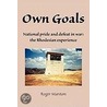 Own Goals by Roger Marston