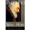 Padre Pio door Renzo Allegri