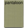 Pantaloon door Kathryn Jackson